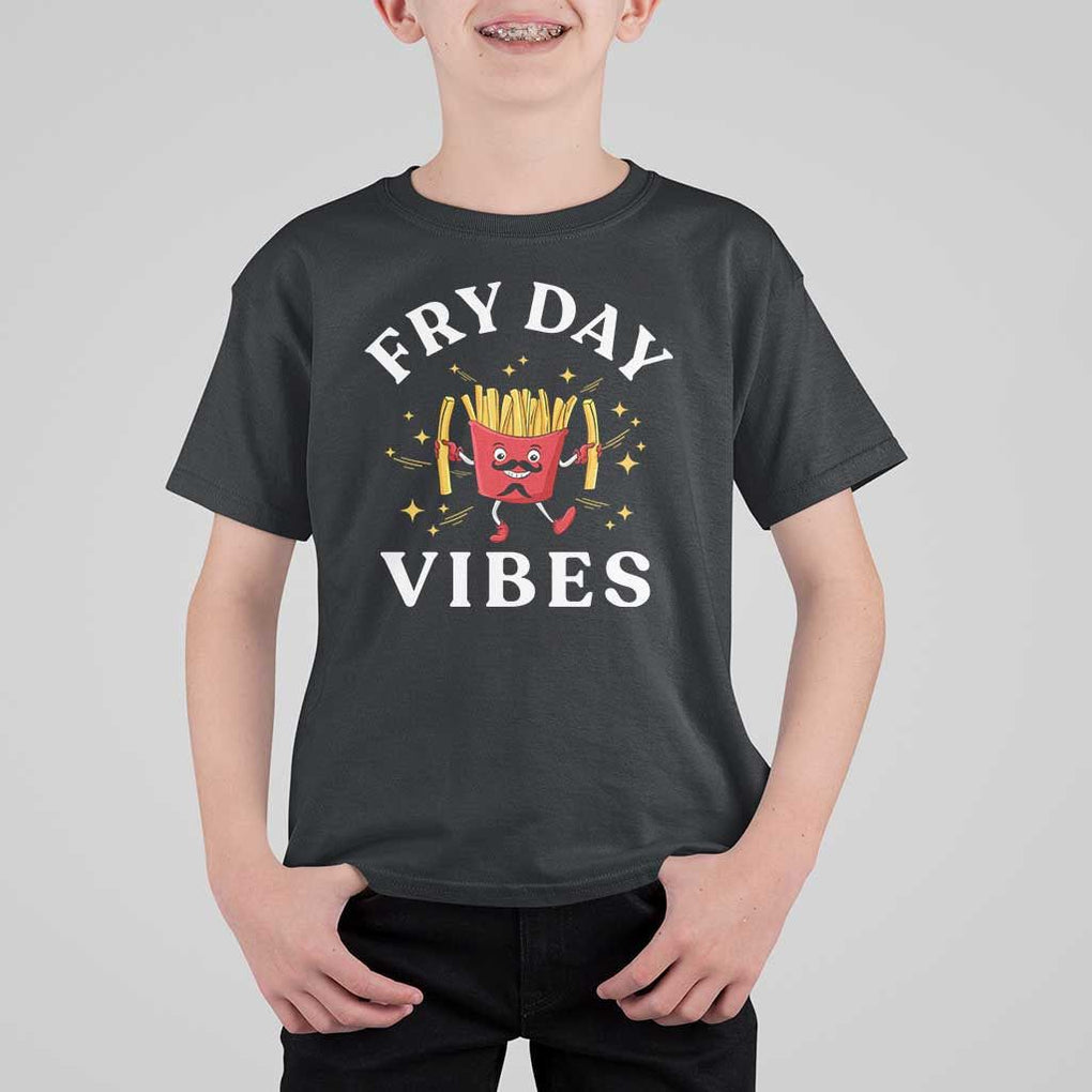 Funny French Fries T Shirt For Kid Fry Day Vibes Fast Food TS11 Black Print Your Wear