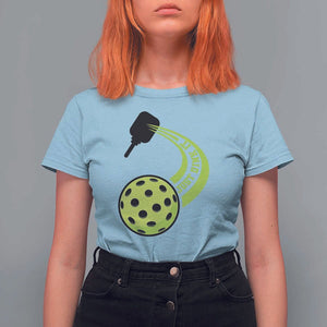 Pickleball T Shirt For Women Just Dink It Pickle Ball Sports TS11 Light Blue Print Your Wear