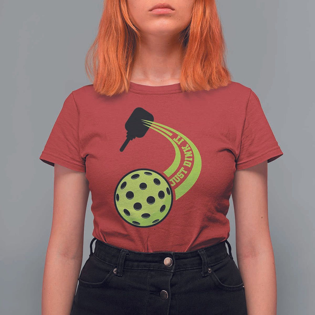 Pickleball T Shirt For Women Just Dink It Pickle Ball Sports TS11 Red Print Your Wear
