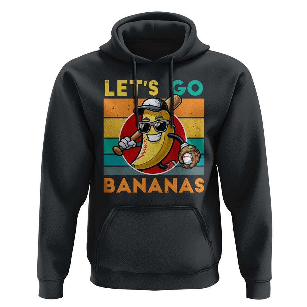 Funny Baseball Hoodie Let's Go Bananas Bat Ball Sport TS11 Black Print Your Wear