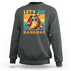 Funny Baseball Sweatshirt Let's Go Bananas Bat Ball Sport TS11 Dark Heather Print Your Wear