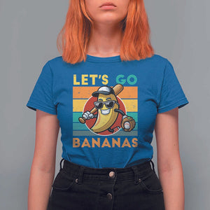 Funny Baseball T Shirt For Women Let's Go Bananas Bat Ball Sport TS11 Royal Blue Print Your Wear