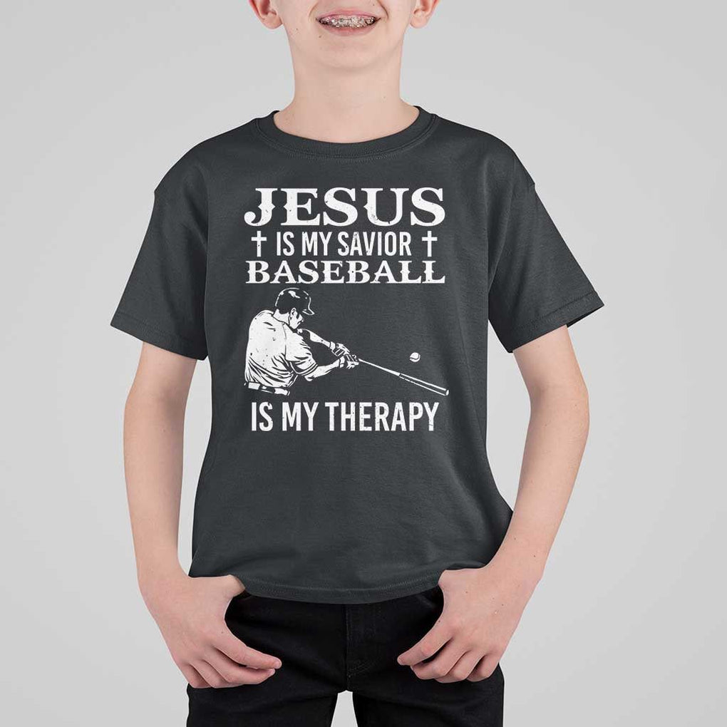 Jesus Is My Savior Baseball Is My Therapy T Shirt For Kid Funny Christian Sports Lover Player TS11 Black Print Your Wear