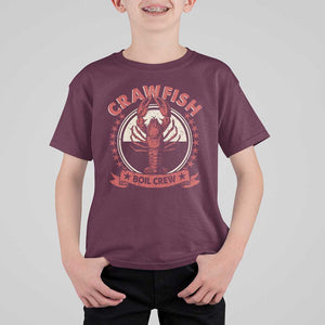 Funny Crawfish Boil Crew T Shirt For Kid Cajun Seafood Boil Lover Party TS11 Maroon Print Your Wear