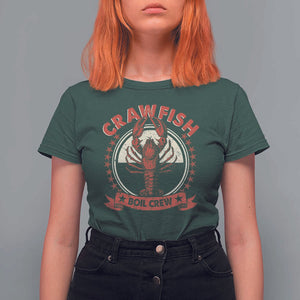 Funny Crawfish Boil Crew T Shirt For Women Cajun Seafood Boil Lover Party TS11 Dark Forest Green Print Your Wear