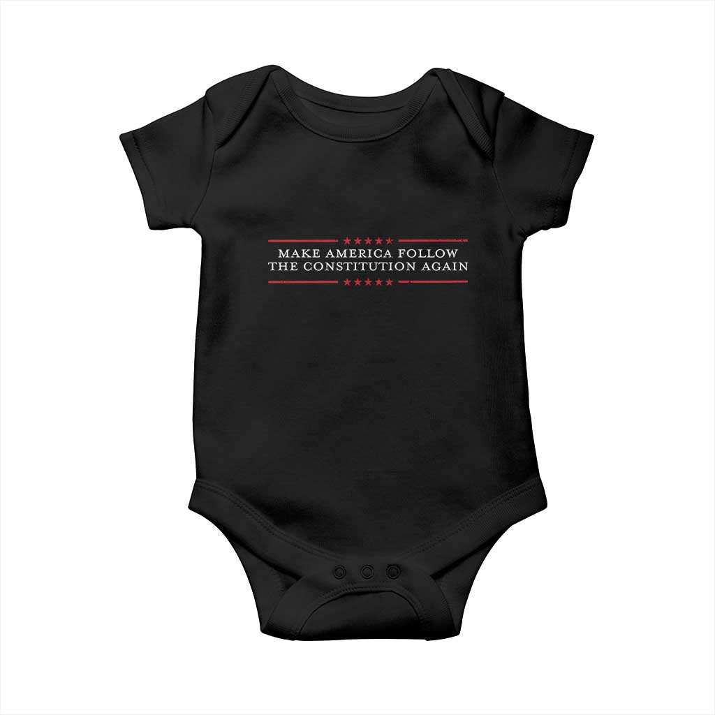 Funny Make America Follow The Constitution Again Baby Onesie TS11 Black Print Your Wear