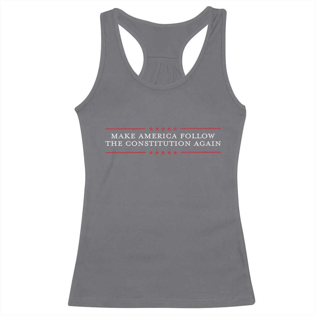 Funny Make America Follow The Constitution Again Racerback Tank Top TS11 Charcoal Print Your Wear
