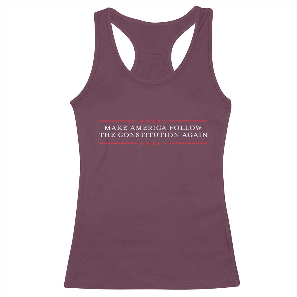 Funny Make America Follow The Constitution Again Racerback Tank Top TS11 Maroon Print Your Wear