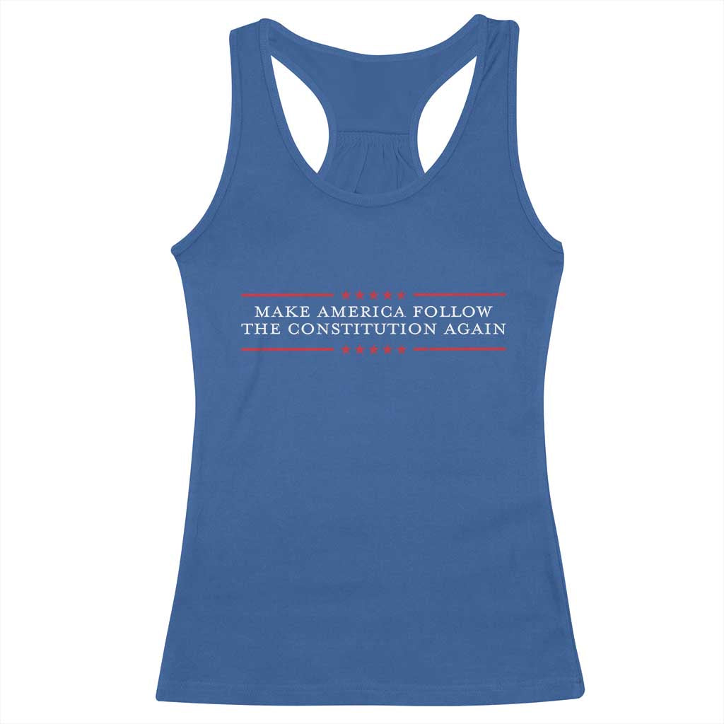 Funny Make America Follow The Constitution Again Racerback Tank Top TS11 Royal Blue Print Your Wear