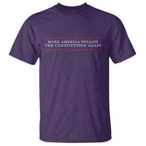 Funny Make America Follow The Constitution Again T Shirt TS11 Purple Print Your Wear