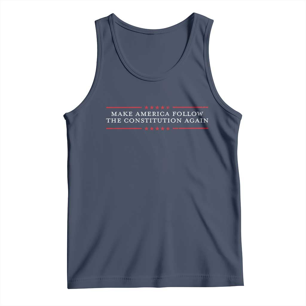 Funny Make America Follow The Constitution Again Tank Top TS11 Navy Print Your Wear
