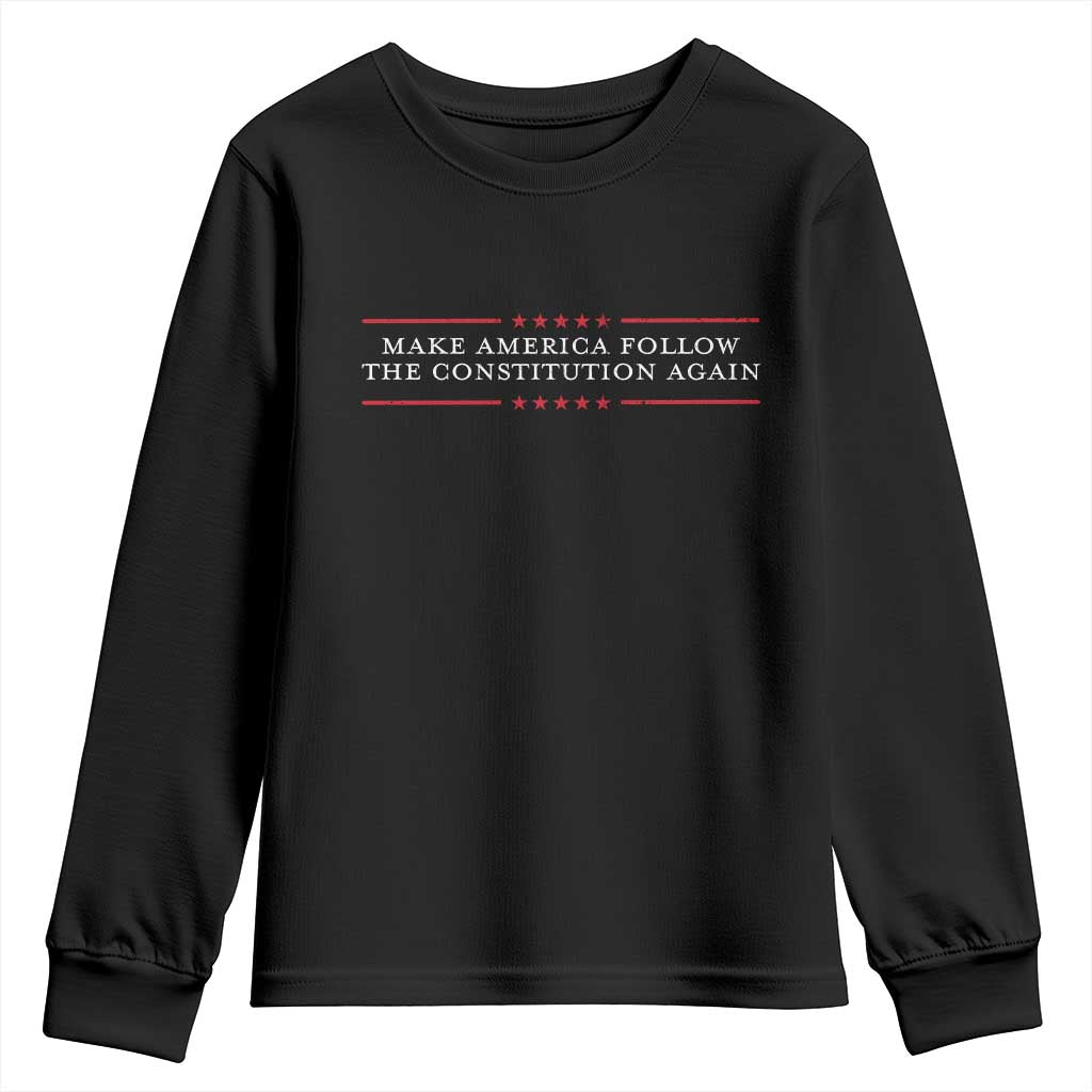 Funny Make America Follow The Constitution Again Youth Sweatshirt TS11 Black Print Your Wear