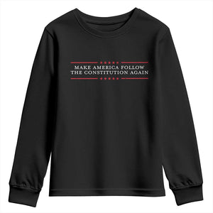 Funny Make America Follow The Constitution Again Youth Sweatshirt TS11 Black Print Your Wear