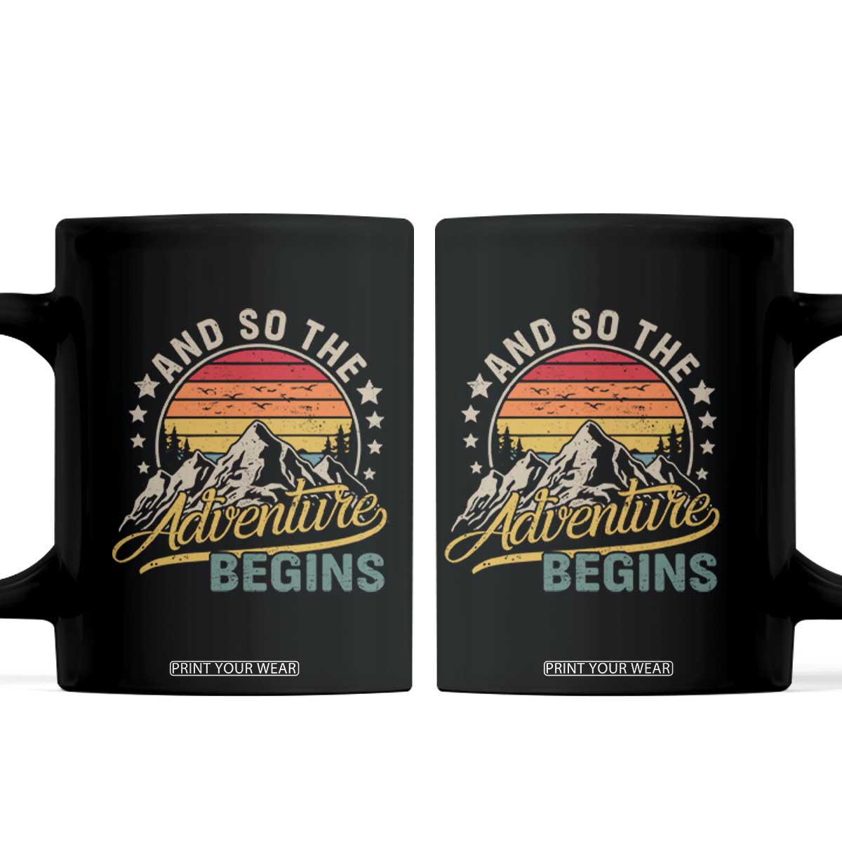 And So The Adventure Begins Coffee Mug Camping Hiking Lover TS11 Black Print Your Wear