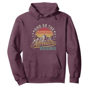 And So The Adventure Begins Hoodie Camping Hiking Lover TS11 Maroon Print Your Wear