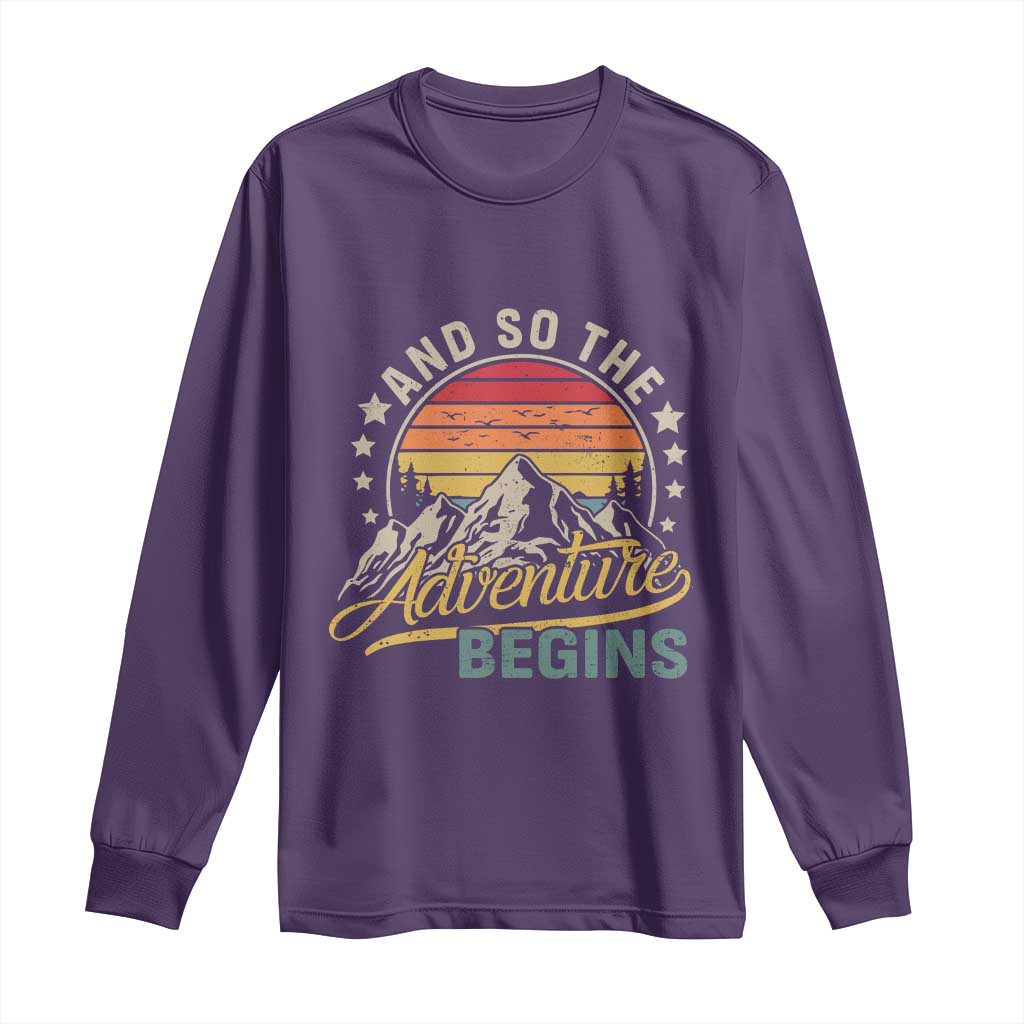 And So The Adventure Begins Long Sleeve Shirt Camping Hiking Lover TS11 Purple Print Your Wear
