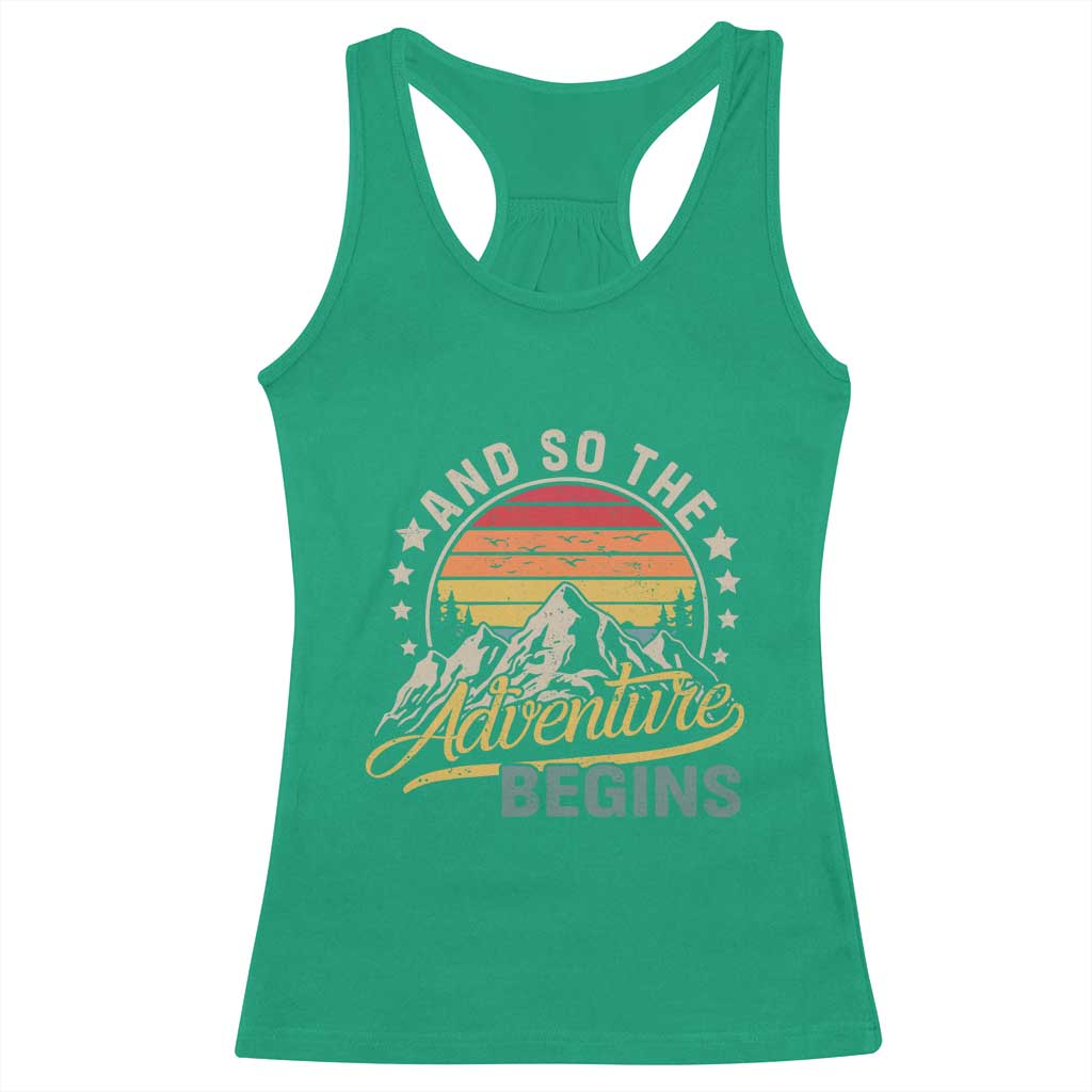 And So The Adventure Begins Racerback Tank Top Camping Hiking Lover TS11 Irish Green Print Your Wear