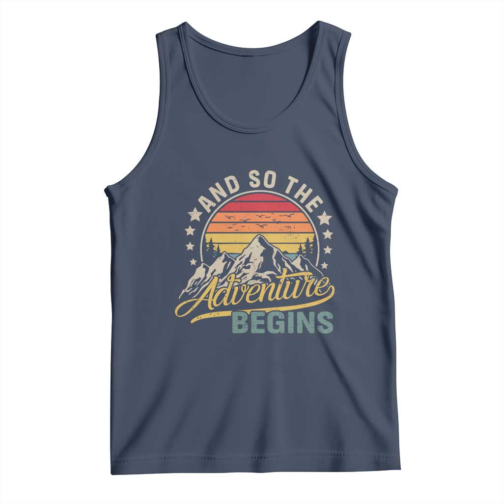 And So The Adventure Begins Tank Top Camping Hiking Lover TS11 Navy Print Your Wear