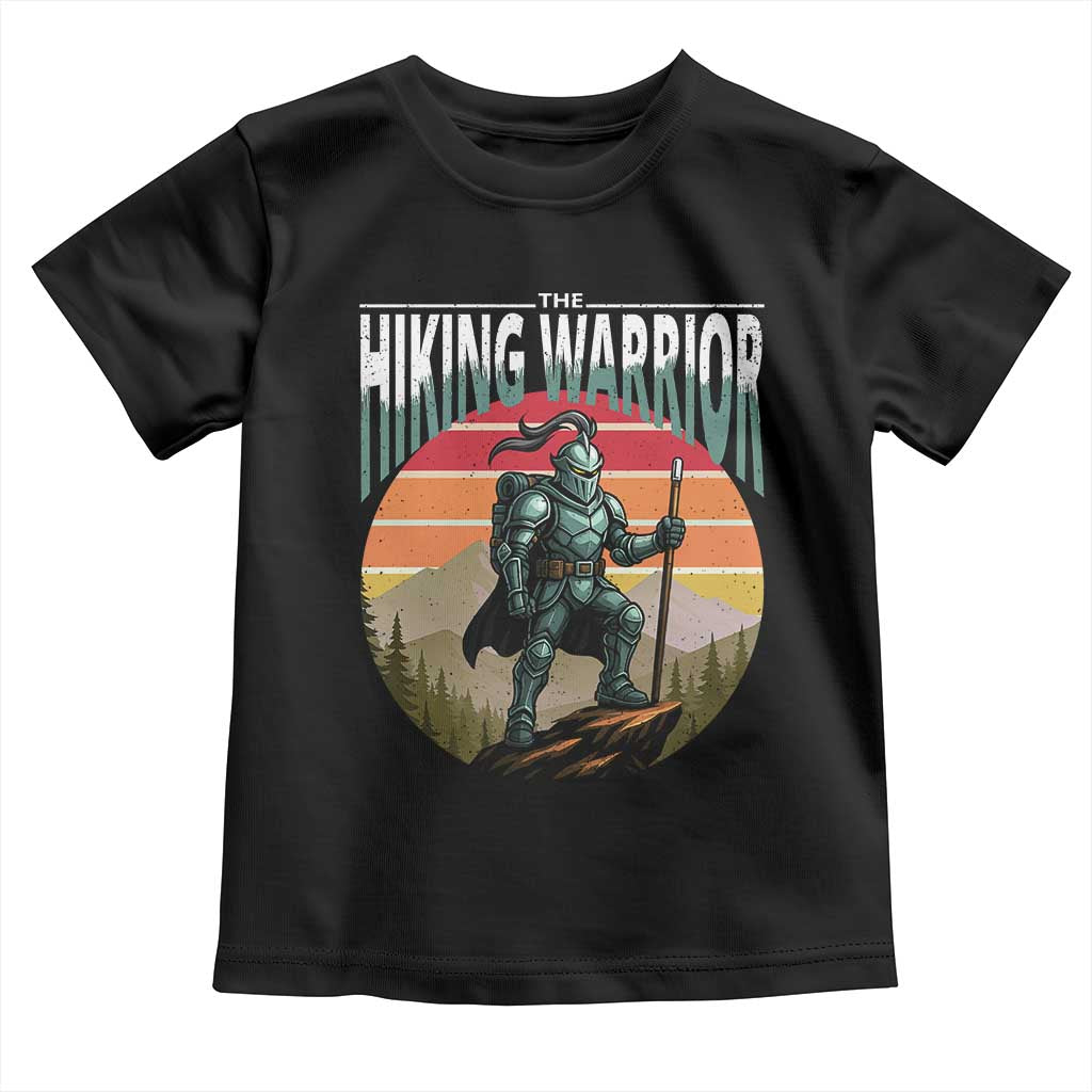 Funny Mountain Hikers Toddler T Shirt The Hiking Warrior Retro Forest Sunset TS11 Black Print Your Wear