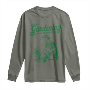 Funny Gardening Because Murder Is Wrong Long Sleeve Shirt Plant Lady TS11 Military Green Print Your Wear