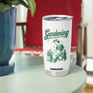 Funny Gardening Because Murder Is Wrong Tumbler Cup Plant Lady TS11 Print Your Wear