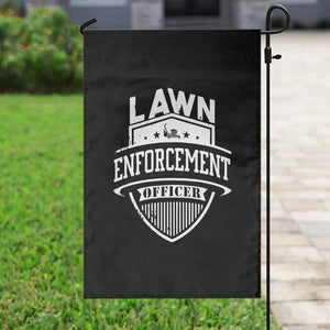 Funny The Lawn Enforcement Officer Garden Flag Gardening Lawn Mower Father's Day TS11 Print Your Wear