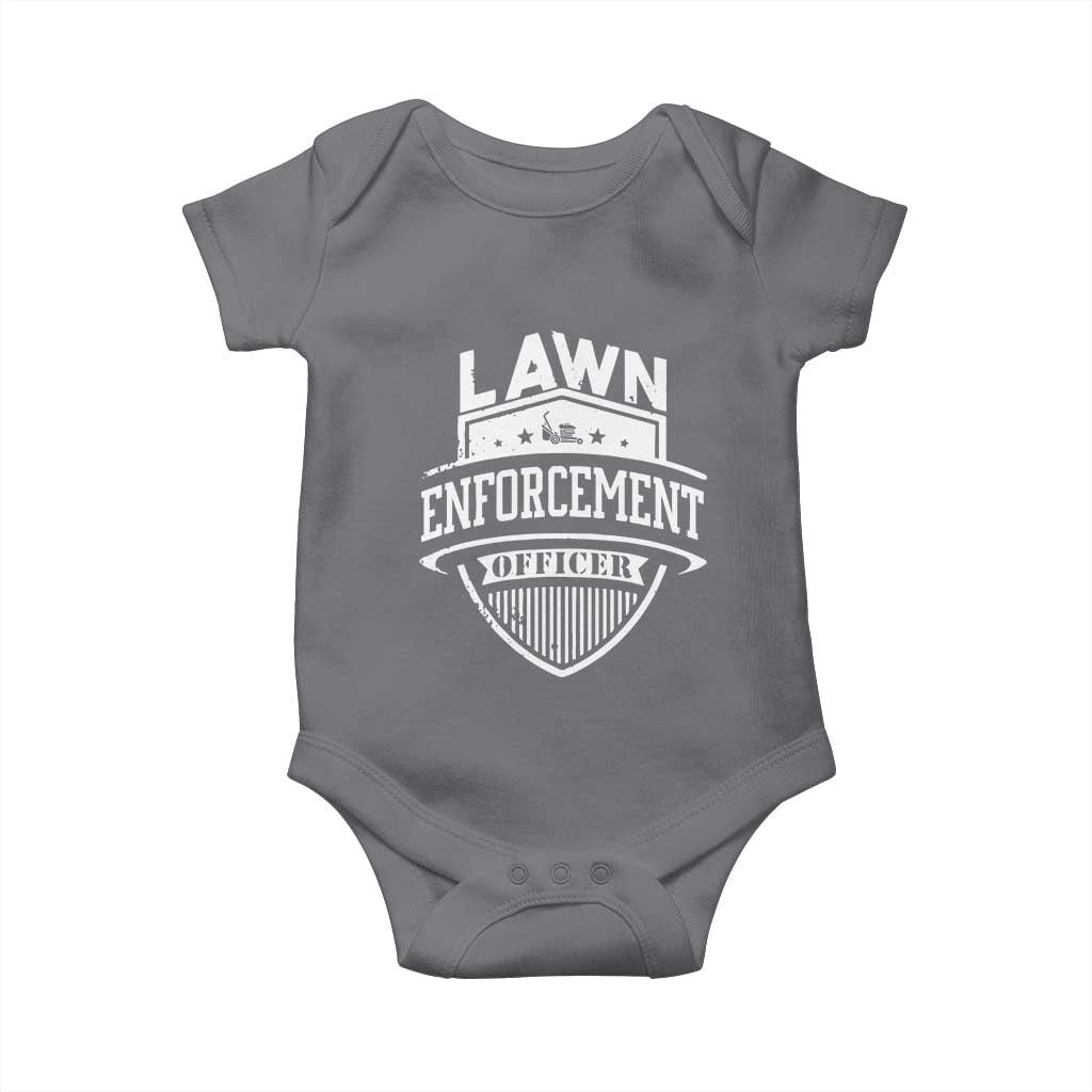 Funny The Lawn Enforcement Officer Baby Onesie Gardening Lawn Mower Father's Day TS11 Charcoal Print Your Wear