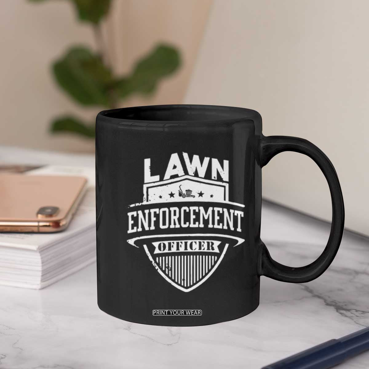 Funny The Lawn Enforcement Officer Coffee Mug Gardening Lawn Mower Father's Day TS11 Print Your Wear