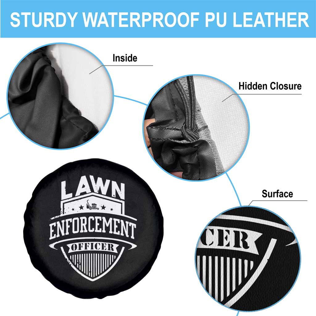 Funny The Lawn Enforcement Officer Spare Tire Cover Gardening Lawn Mower Father's Day TS11 Print Your Wear