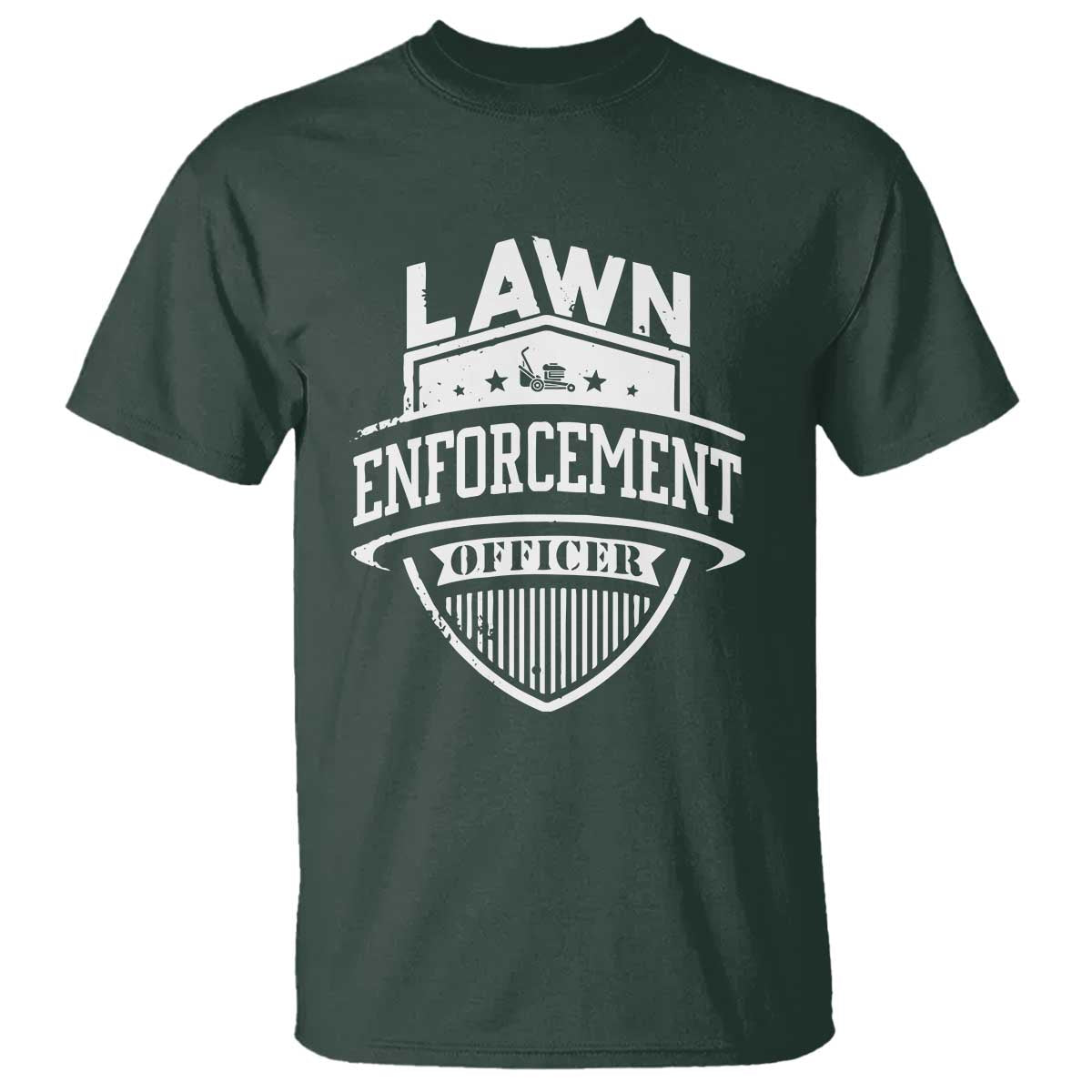 Funny The Lawn Enforcement Officer T Shirt Gardening Lawn Mower Father's Day TS11 Dark Forest Green Print Your Wear