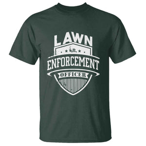 Funny The Lawn Enforcement Officer T Shirt Gardening Lawn Mower Father's Day TS11 Dark Forest Green Print Your Wear