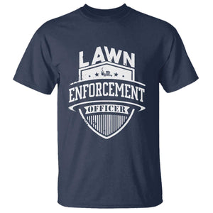 Funny The Lawn Enforcement Officer T Shirt Gardening Lawn Mower Father's Day TS11 Navy Print Your Wear