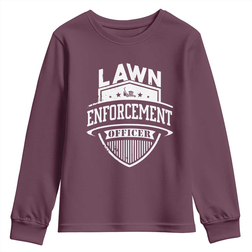 Funny The Lawn Enforcement Officer Youth Sweatshirt Gardening Lawn Mower Father's Day TS11 Maroon Print Your Wear