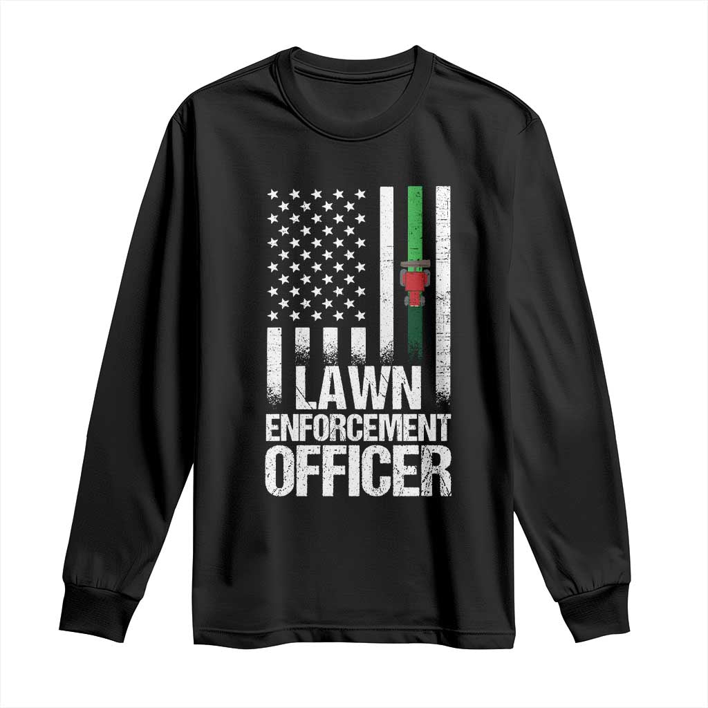 Funny Lawn Enforcement Officer Long Sleeve Shirt Gardening Lawn Mower American Flag TS11 Black Print Your Wear