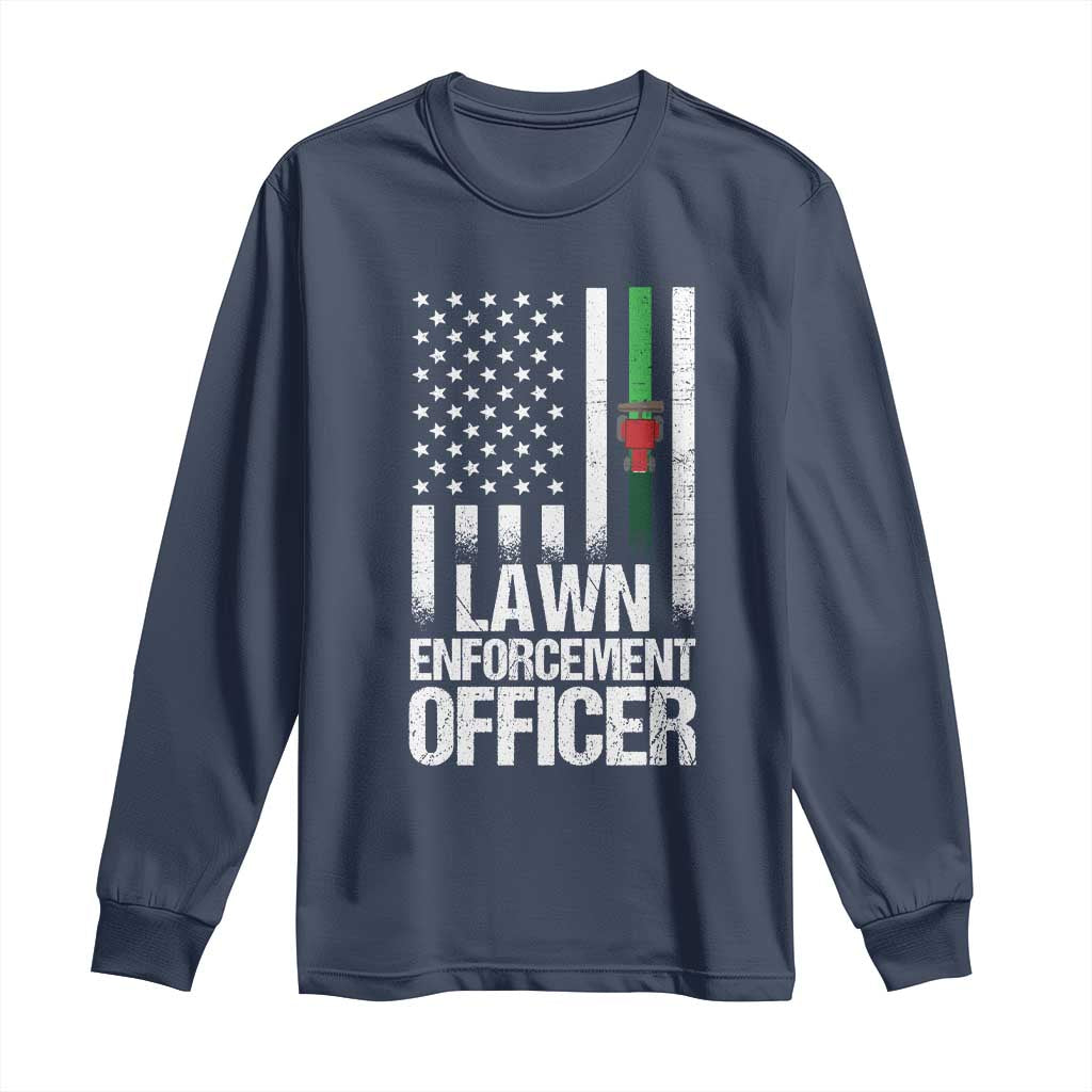 Funny Lawn Enforcement Officer Long Sleeve Shirt Gardening Lawn Mower American Flag TS11 Navy Print Your Wear