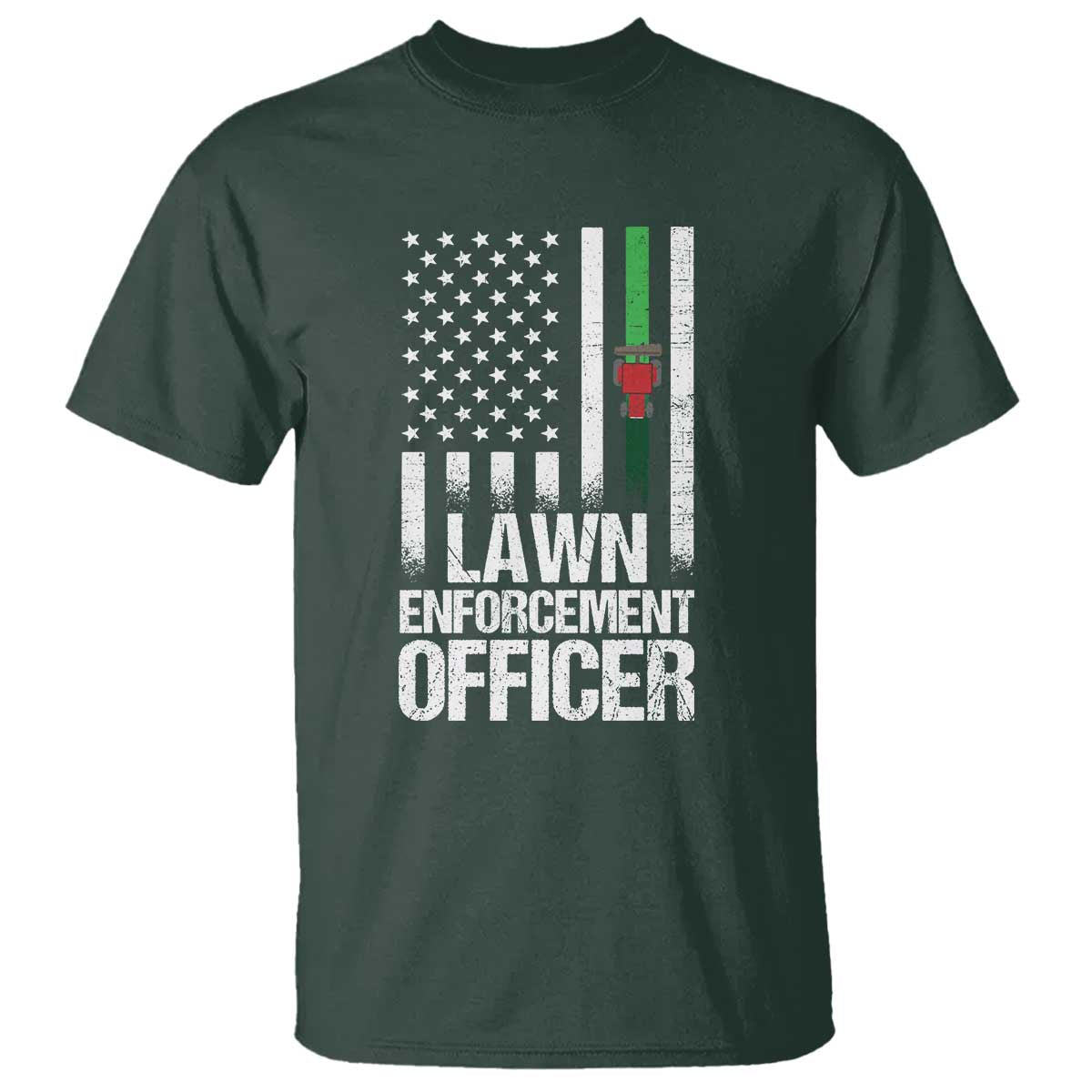Funny Lawn Enforcement Officer T Shirt Gardening Lawn Mower American Flag TS11 Dark Forest Green Print Your Wear