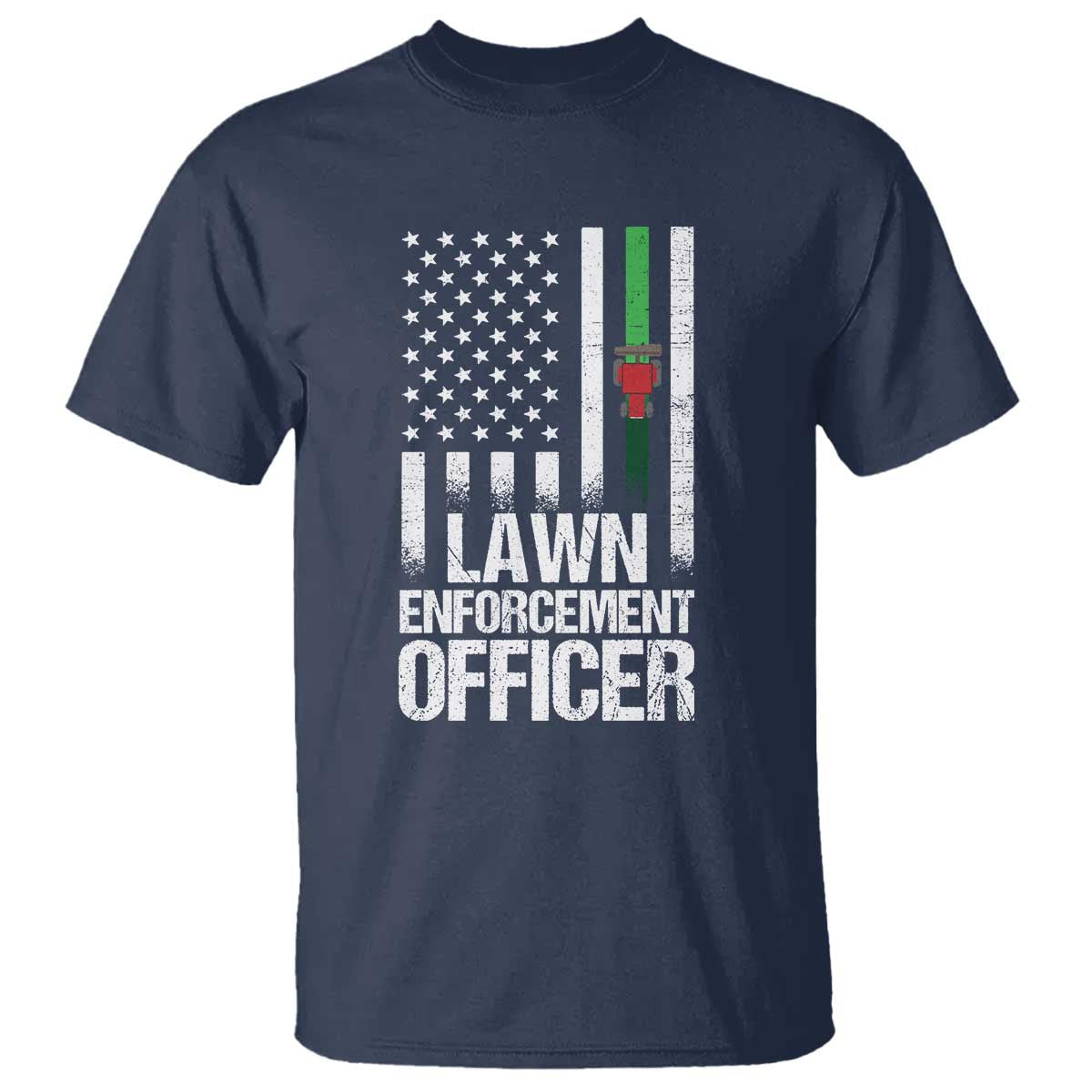 Funny Lawn Enforcement Officer T Shirt Gardening Lawn Mower American Flag TS11 Navy Print Your Wear