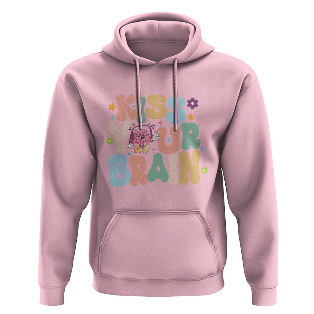 Funny Special Education Teacher Hoodie Kiss Your Brain Retro Groove Flower Star TS11 Light Pink Print Your Wear