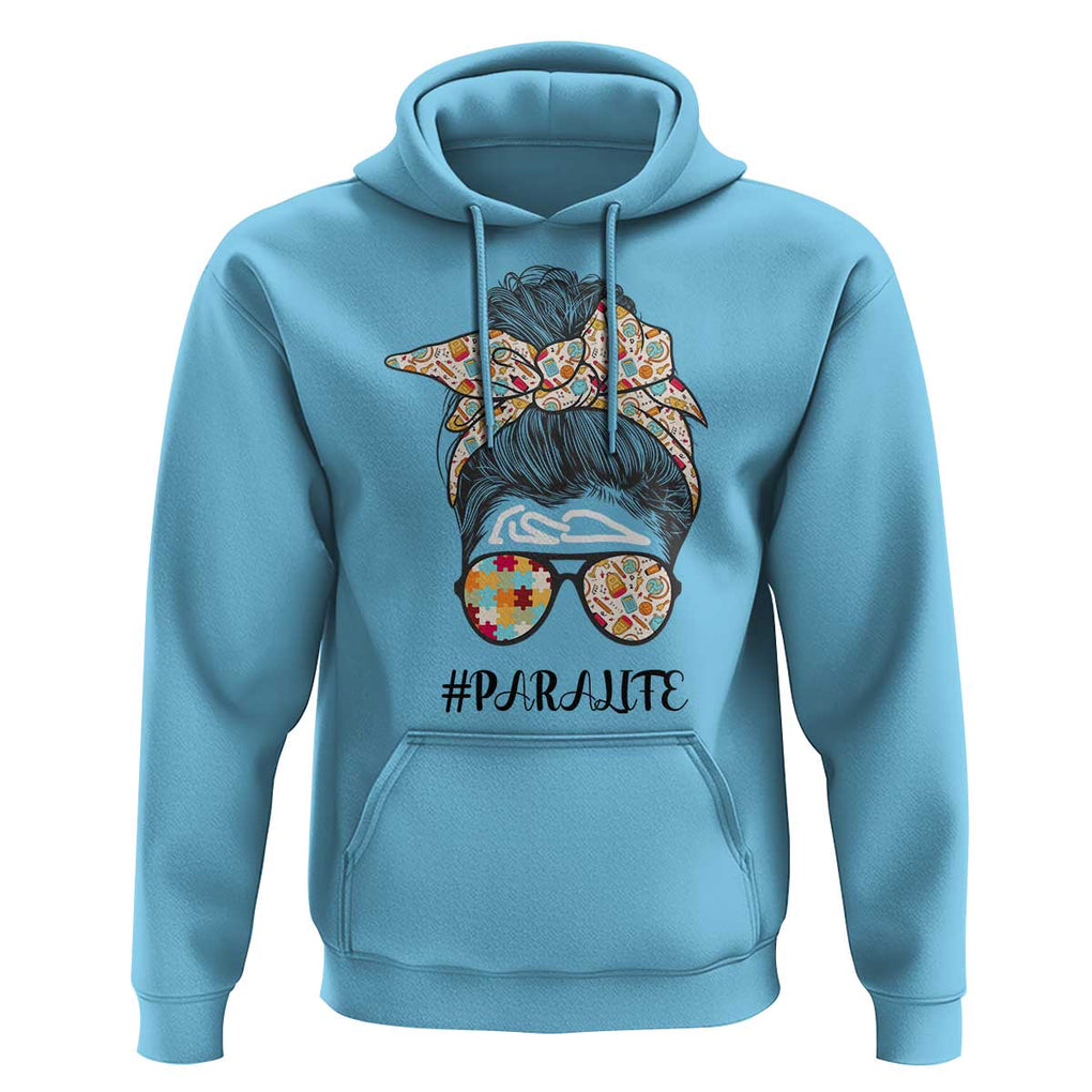 Paraprofessional Teacher Hoodie Para Life Messy Bun Sunglasses School Supplies TS11 Sky Print Your Wear