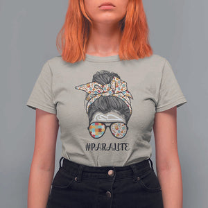 Paraprofessional Teacher T Shirt For Women Para Life Messy Bun Sunglasses School Supplies TS11 Sand Print Your Wear