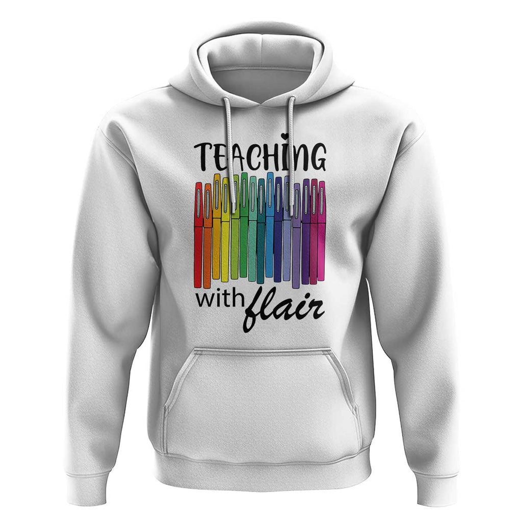 Funny Teacher Hoodie Teaching With Flair Colorful Pen Back To School TS11 White Print Your Wear