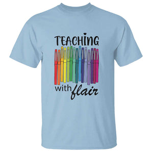 Funny Teacher T Shirt Teaching With Flair Colorful Pen Back To School TS11 Light Blue Print Your Wear