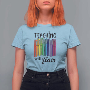 Funny Teacher T Shirt For Women Teaching With Flair Colorful Pen Back To School TS11 Light Blue Print Your Wear