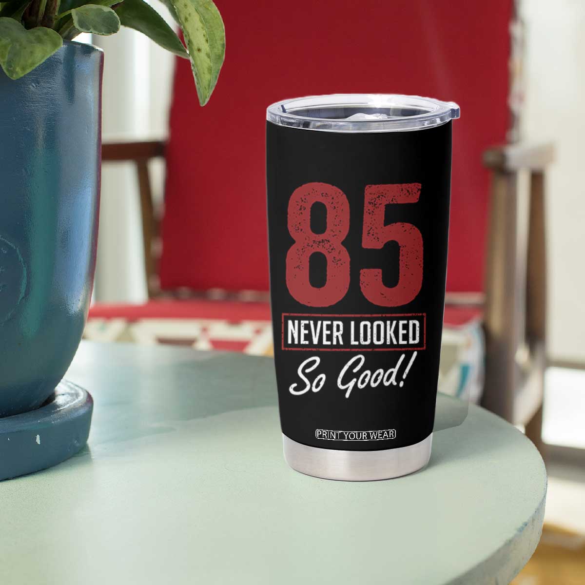 85 Never Looked So Good Funny 85th Birthday Tumbler Cup