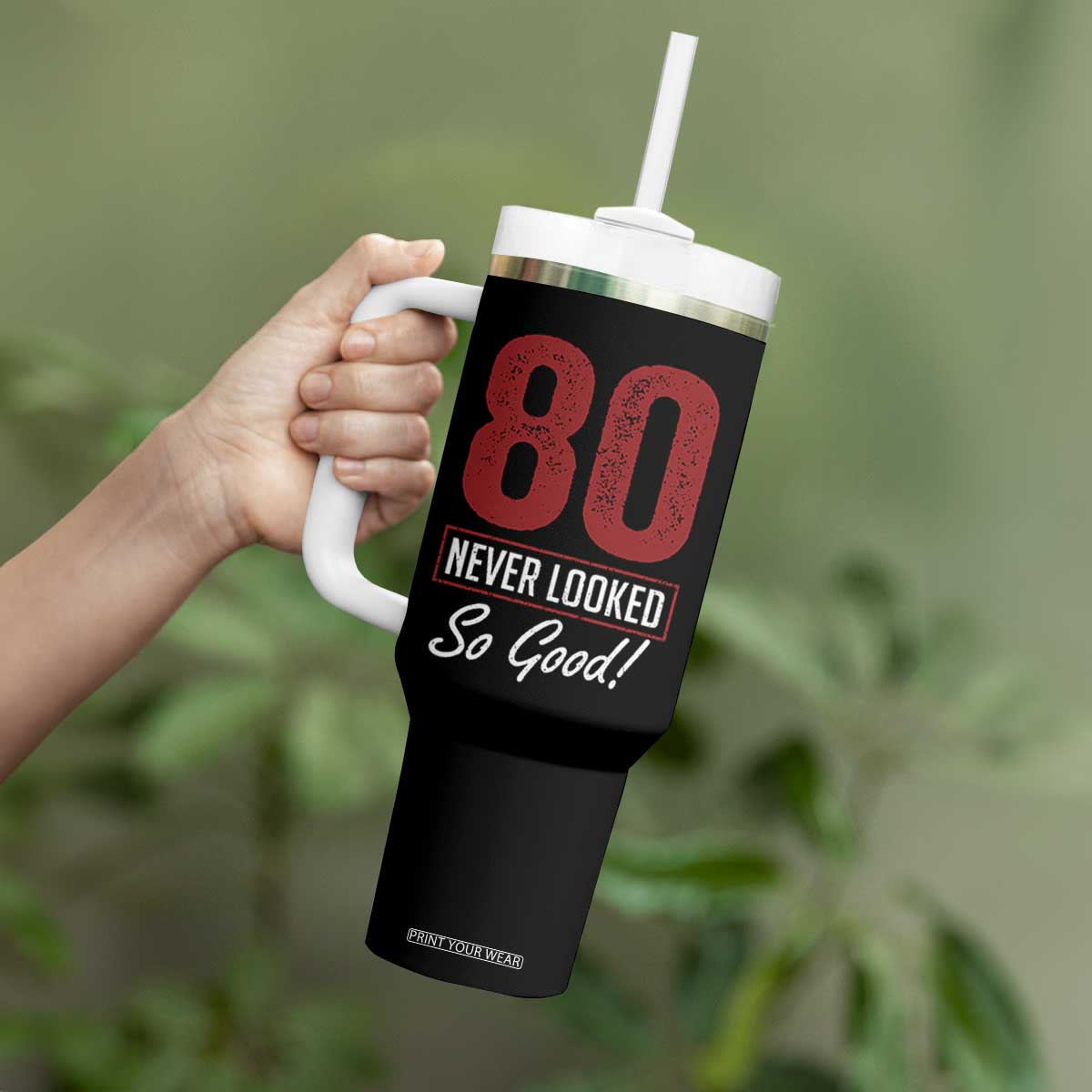 80 Never Looked So Good Funny 80th Birthday Tumbler With Handle