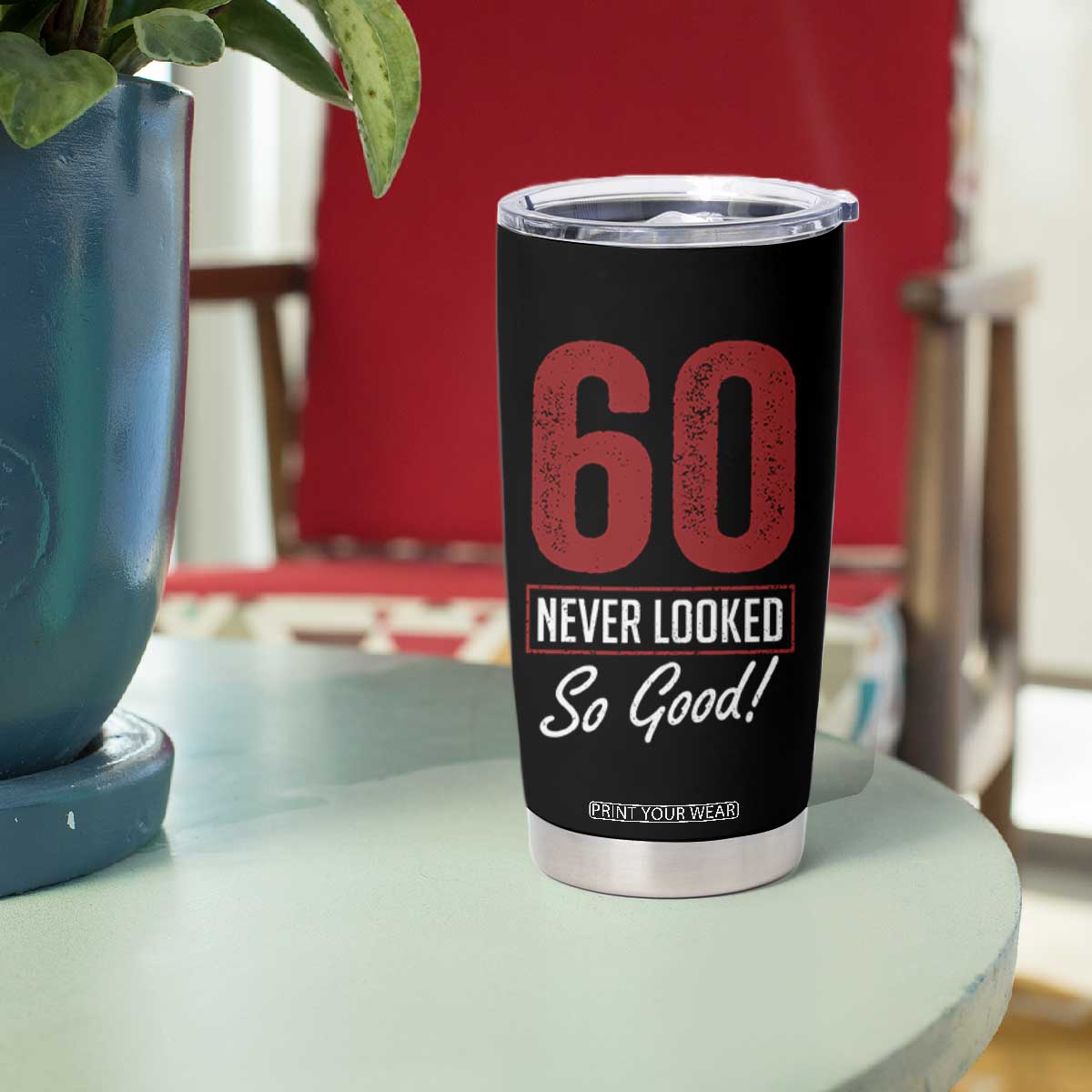 60 Never Looked So Good Funny 60th Birthday Tumbler Cup