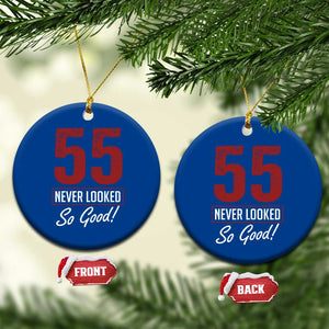 55 Never Looked So Good Funny 55th Birthday Ceramic Ornament
