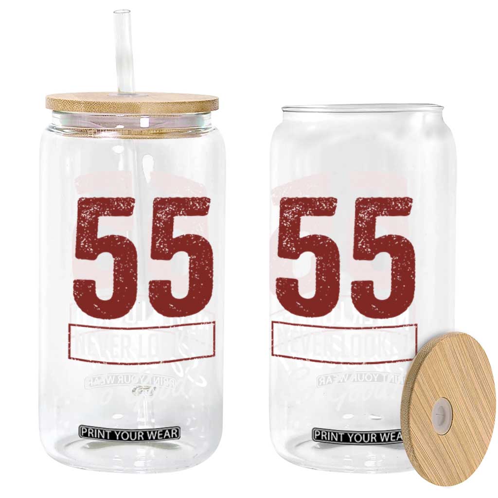 55 Never Looked So Good Funny 55th Birthday Glass Can