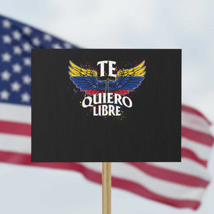 Venezuelan Pride Protest Sign Te Quiero Libre Venezuela Flag Wings TS11 Horizontal 18" × 24" Black Print Your Wear
