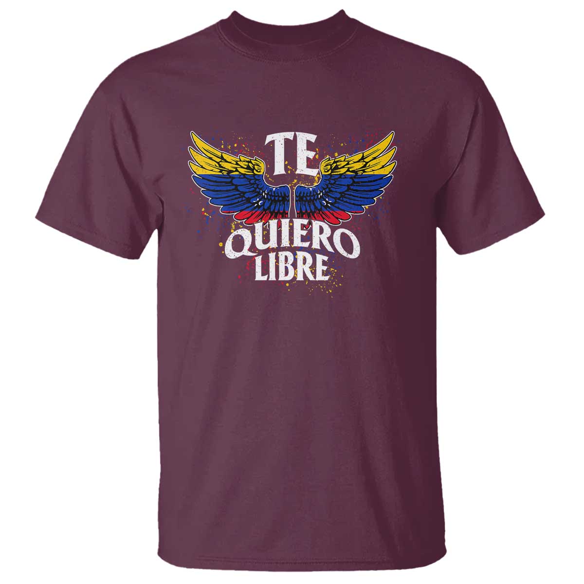 Venezuelan Pride T Shirt Te Quiero Libre Venezuela Flag Wings TS11 Maroon Print Your Wear